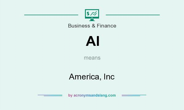 What does AI mean? It stands for America, Inc
