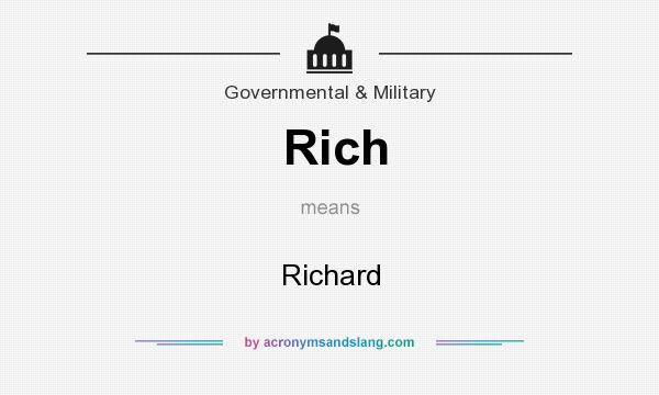 What does Rich mean? It stands for Richard