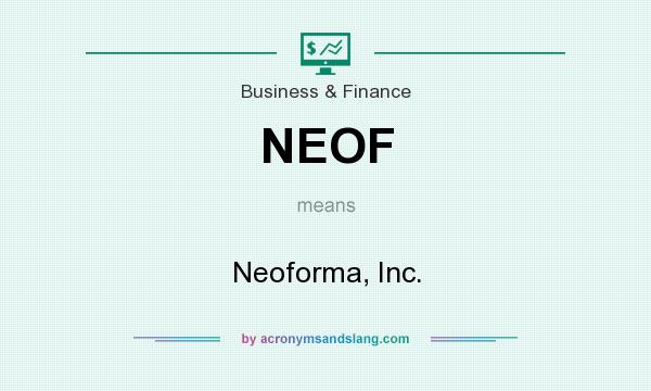 What does NEOF mean? It stands for Neoforma, Inc.