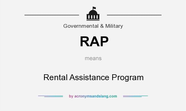 What does RAP mean? It stands for Rental Assistance Program