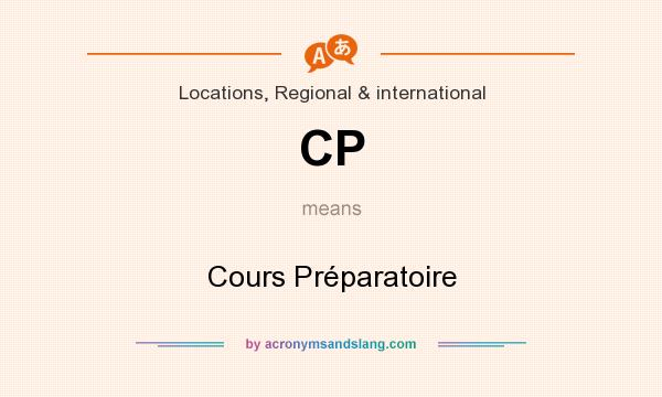 What does CP mean? It stands for Cours Préparatoire