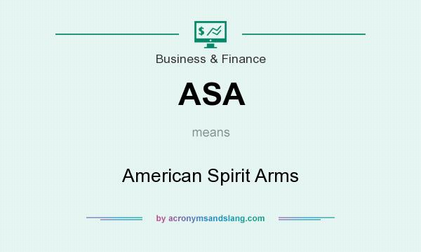 What does ASA mean? It stands for American Spirit Arms