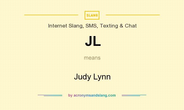 What does JL mean? It stands for Judy Lynn