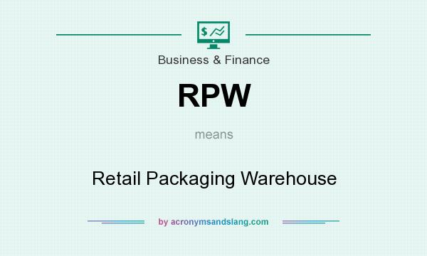 What does RPW mean? It stands for Retail Packaging Warehouse