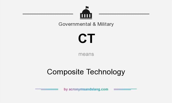 What does CT mean? It stands for Composite Technology