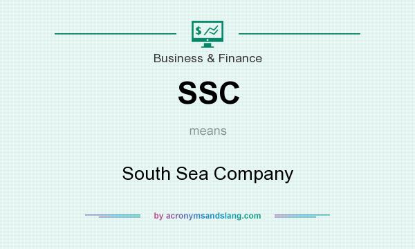What does SSC mean? It stands for South Sea Company