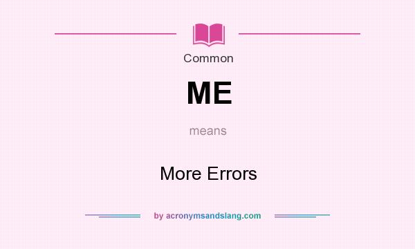 me-more-errors-in-common-by-acronymsandslang