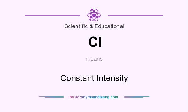 What does CI mean? It stands for Constant Intensity