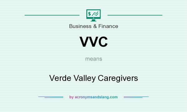 What does VVC mean? It stands for Verde Valley Caregivers