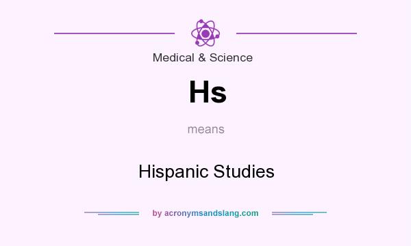 What does Hs mean? It stands for Hispanic Studies