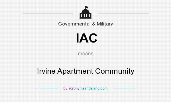 What does IAC mean? It stands for Irvine Apartment Community