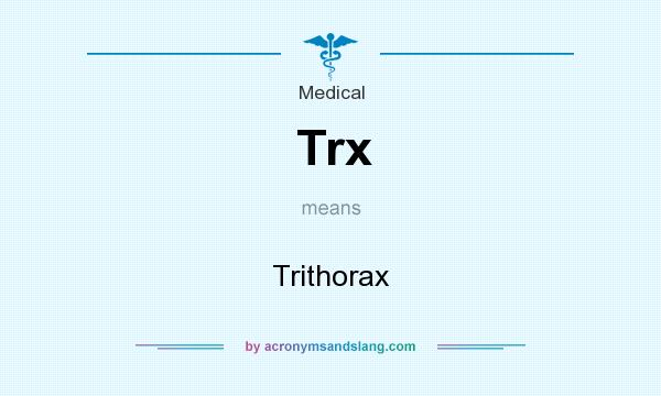 What does Trx mean? It stands for Trithorax