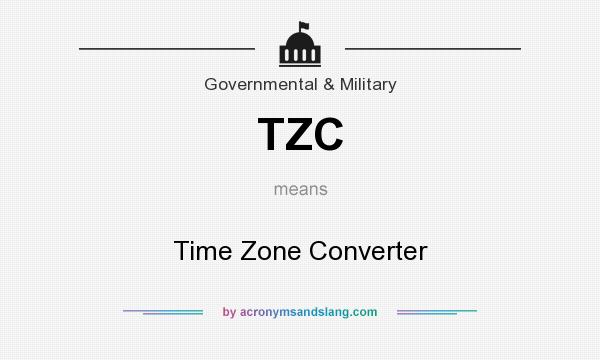 What does TZC mean? It stands for Time Zone Converter