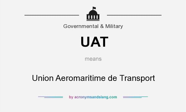 What does UAT mean? It stands for Union Aeromaritime de Transport
