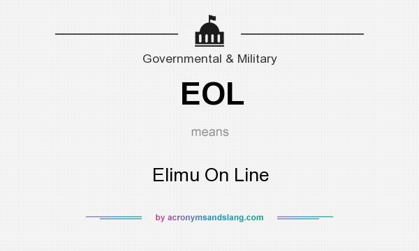What does EOL mean? It stands for Elimu On Line