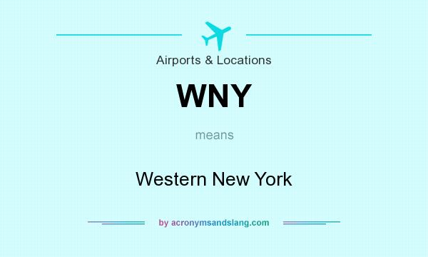 What does WNY mean? It stands for Western New York
