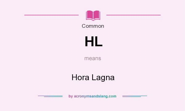 What does HL mean? It stands for Hora Lagna