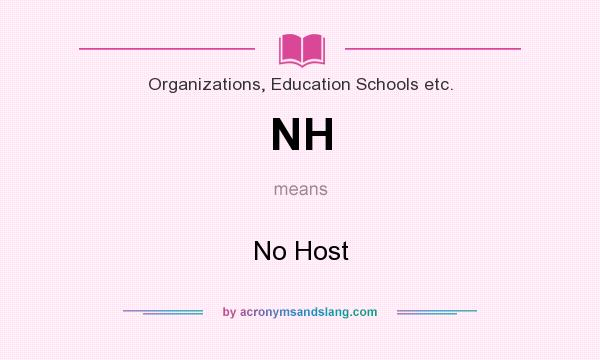 What does NH mean? It stands for No Host