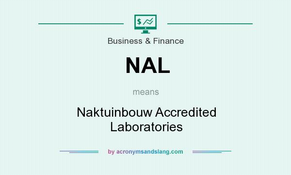 What does NAL mean? It stands for Naktuinbouw Accredited Laboratories