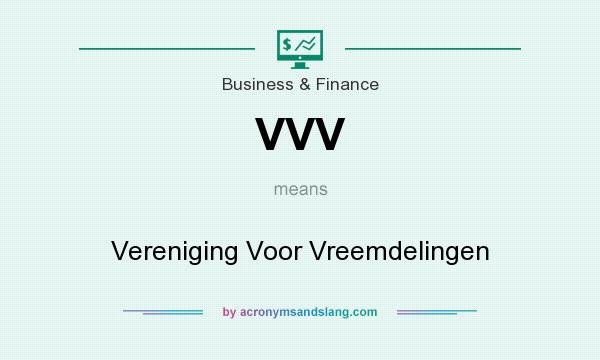 What does VVV mean? It stands for Vereniging Voor Vreemdelingen