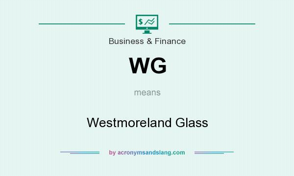 What does WG mean? It stands for Westmoreland Glass
