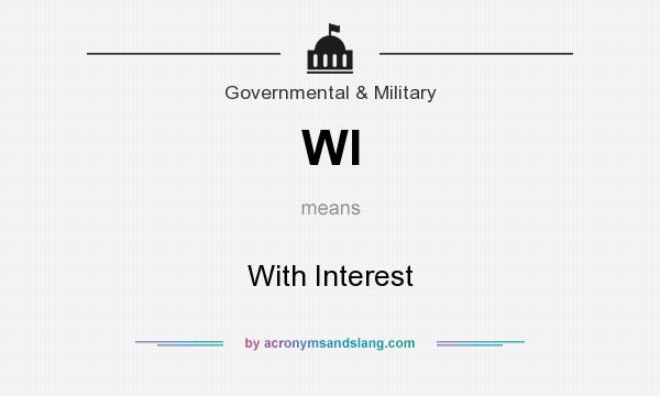 What does WI mean? It stands for With Interest