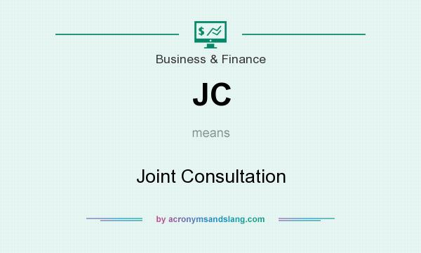 What does JC mean? It stands for Joint Consultation