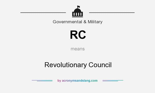 What does RC mean? It stands for Revolutionary Council