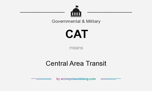 What does CAT mean? It stands for Central Area Transit