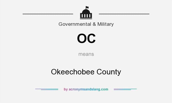 What does OC mean? It stands for Okeechobee County