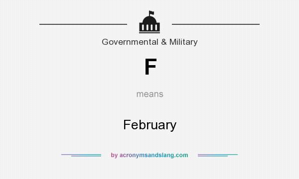 What does F mean? It stands for February