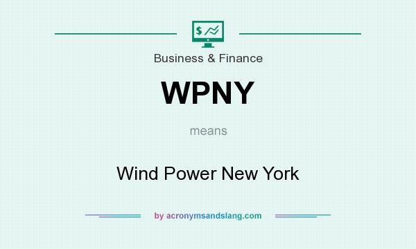 What does WPNY mean? It stands for Wind Power New York