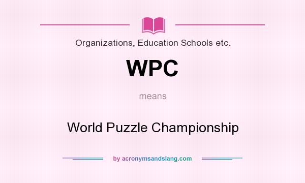 What does WPC mean? It stands for World Puzzle Championship