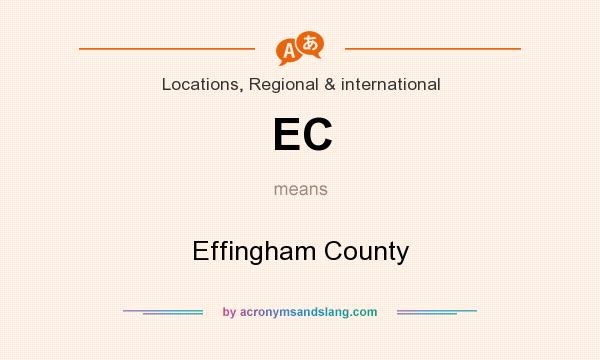 What does EC mean? It stands for Effingham County