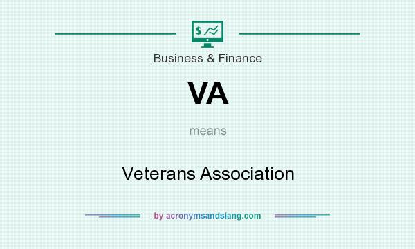 What does VA mean? It stands for Veterans Association