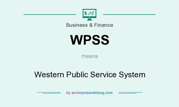 What does WPSS mean? It stands for Western Public Service System