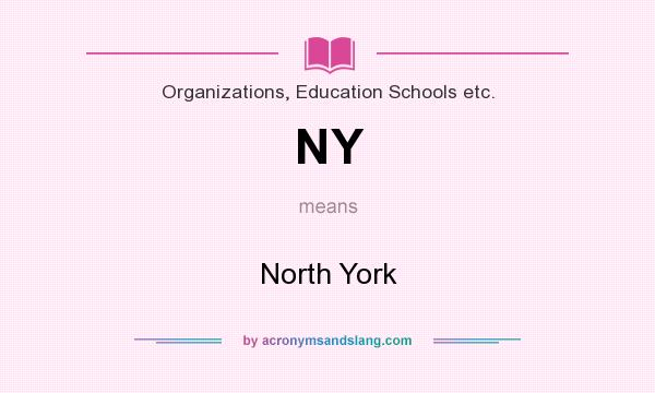 What does NY mean? It stands for North York