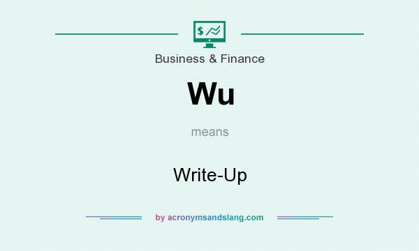 What does Wu mean? It stands for Write-Up