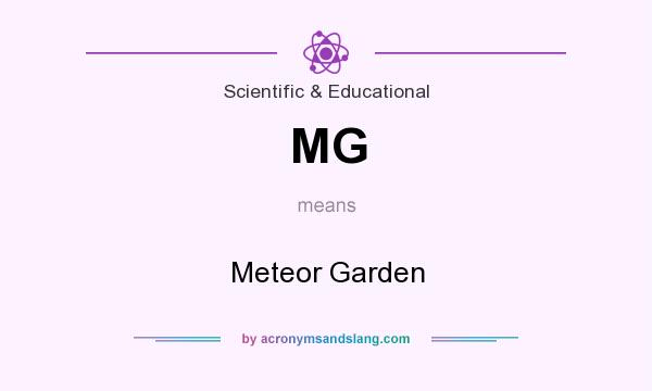 What does MG mean? It stands for Meteor Garden