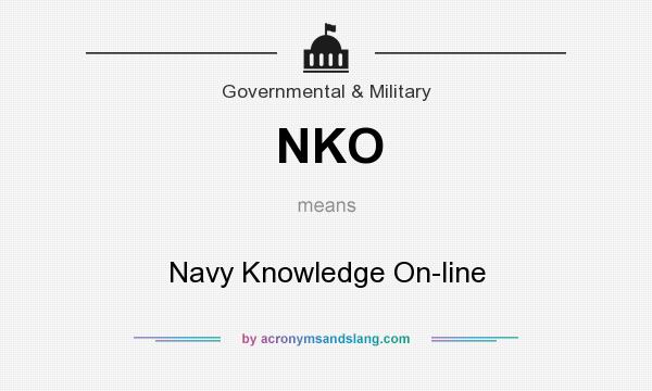 What does NKO mean? It stands for Navy Knowledge On-line