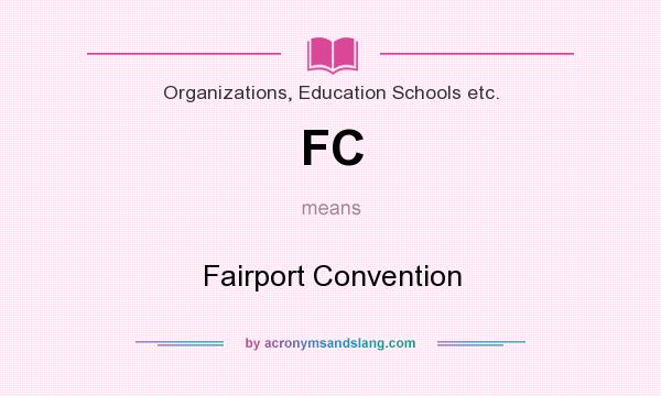 What does FC mean? It stands for Fairport Convention