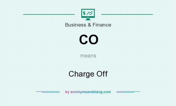 What does CO mean? It stands for Charge Off
