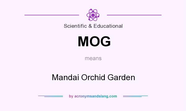What does MOG mean? It stands for Mandai Orchid Garden