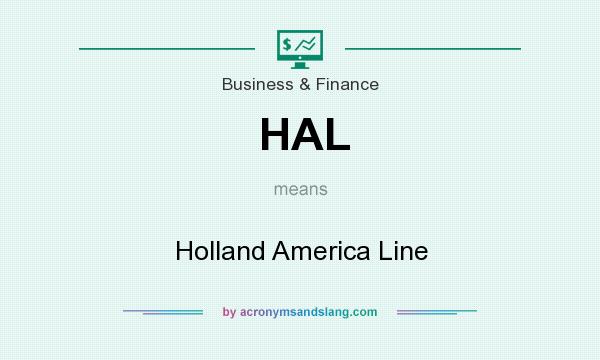 What does HAL mean? It stands for Holland America Line