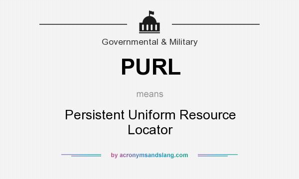 What does PURL mean? It stands for Persistent Uniform Resource Locator