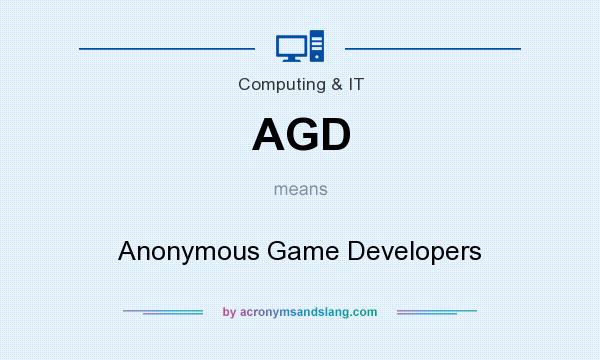 What does AGD mean? It stands for Anonymous Game Developers