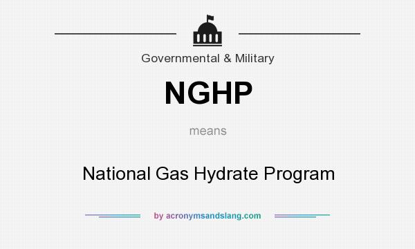 What does NGHP mean? It stands for National Gas Hydrate Program