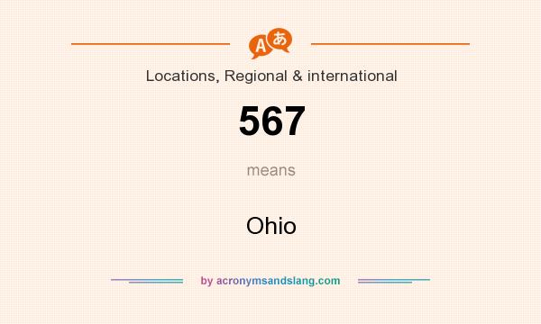 What does 567 mean? It stands for Ohio