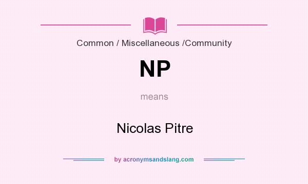 What does NP mean? It stands for Nicolas Pitre