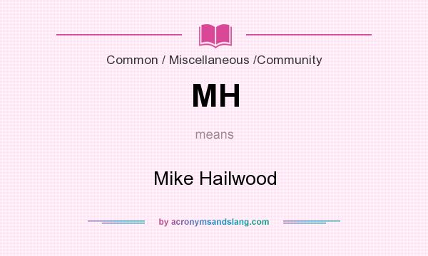 What does MH mean? It stands for Mike Hailwood